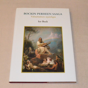 Ior Bock Bockin perheen saaga - Väinämöisen mytologia